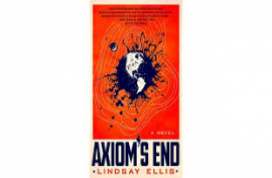 Axioms End by Lindsay  Ellis