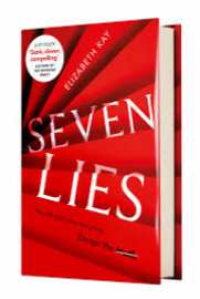Seven Lies by Elizabeth    Kay